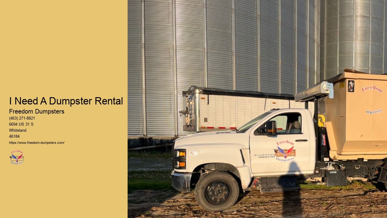 I Need A Dumpster Rental